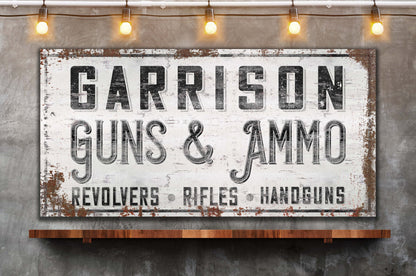 Personalized Sign, Guns and Ammo, Man Cave, Whiskey Bar, Gun Room, Custom Gun Sign, Cabin Decor, Canvas, Hunting Decor, Gunsmith, Gun Range